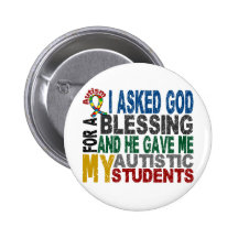 Blessing 5 STUDENTS Autism T-Shirts & Apparel Buttons