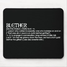Blether Mouse Pads