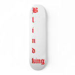 Blind king skate board
