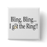 Bling Bling I Got The Ring Pins