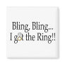 Bling Bling, I Got The Ring