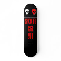 blk, skull2, SKATE OR DIE Skateboard Deck