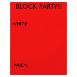 BLOCK PARTY!!, WHERE:, WHEN: FLYER