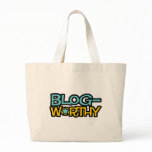Blog Worthy Bag