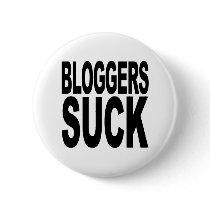 Bloggers Suck Button