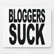Bloggers Suck Mousepads