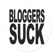 Bloggers Suck Round Sticker