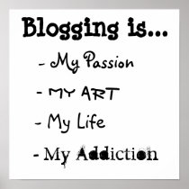 Blogging is... Poster