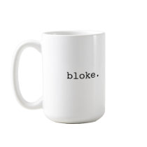 Bloke - British slang Mug