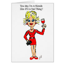 Blonde jillie YOU SAY I'M A BLONDE... Card