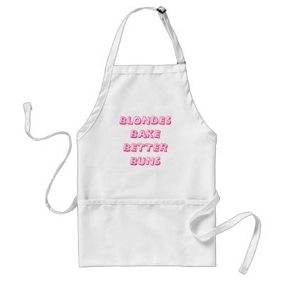 BLONDES BAKE BETTERBUNS APRONS by pasha4949