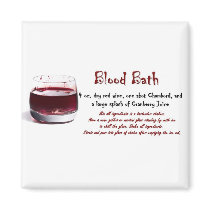 Blood Bath drink recipe Fridge Magnets