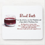 Blood Bath Drink Recipe Mousepad