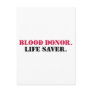 Blood Donor. Life Saver. Postcards