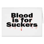 Blood Is For Suckers cards