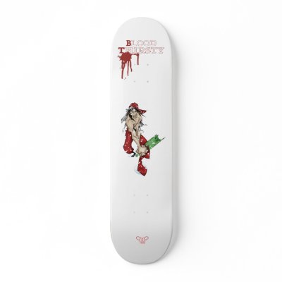 Blood Thirsty Skate Board Deck by mmora_brand