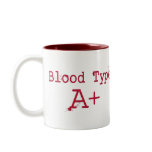 Blood Type A Positive Mugs