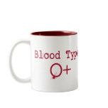 Blood Type O Positive Mug