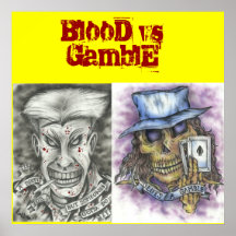 BlooD vs GamblE Posters