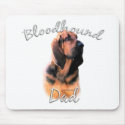 Bloodhound Dad 2 mousepads