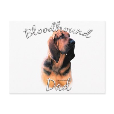 Bloodhound Dad 2 Postcard by GreyWolfCreation