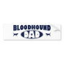 Bloodhound Dad Bumper Sticker