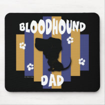 Bloodhound Dad Mousepad