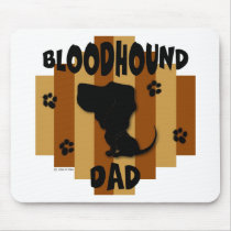 Bloodhound Dad Mousepad