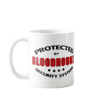 Bloodhound Dog Security Coffee Mugs