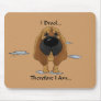 Bloodhound - I Drool... Mouse Mat
