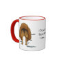 Bloodhound - I Drool...Therefore I Am.. Mugs