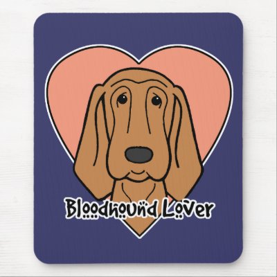 Bloodhound Lover Mouse Pads by dogcartoons