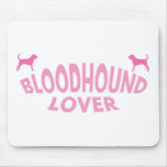 Bloodhound Lover (pink) Mouse Mat