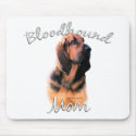 Bloodhound Mom 2 mousepads