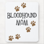 Bloodhound Mum mousepads