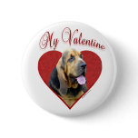 Bloodhound My Valentine - Button
