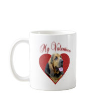 Bloodhound My Valentine Coffee Mug