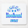 Bloodhound Owner Mousepad