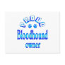 Bloodhound Owner Post Cards