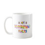 Bloodhound Rules Fun Coffee Mug