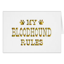Bloodhound Rules Gold Greeting Cards