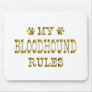 Bloodhound Rules Gold Mousepad