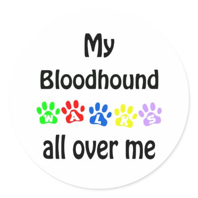 Bloodhound Walks Design Stickers by GreyWolfCreation