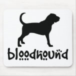 Bloodhound With Cool Text mousepads