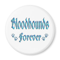 Bloodhounds Forever Fridge Magnets
