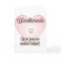 Bloodhounds Love U No Matter What cards