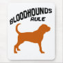 Bloodhounds Rule Mouse Mat