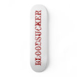 BLOODSUCKER skateboards
