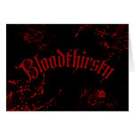 Bloodthirsty Greeting Cards