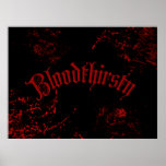 Bloodthirsty Posters